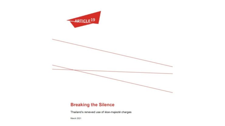 Breaking the Silence: Thailand’s renewed use of lèse-majesté charges