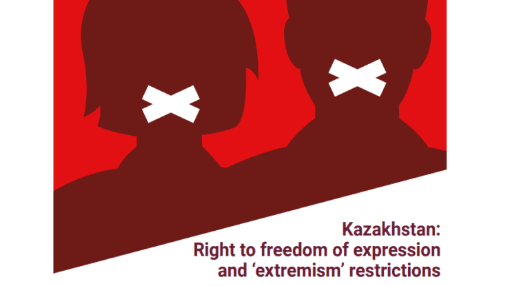 Kazakhstan: Report on the right to freedom of expression and ‘extremism’ restrictions