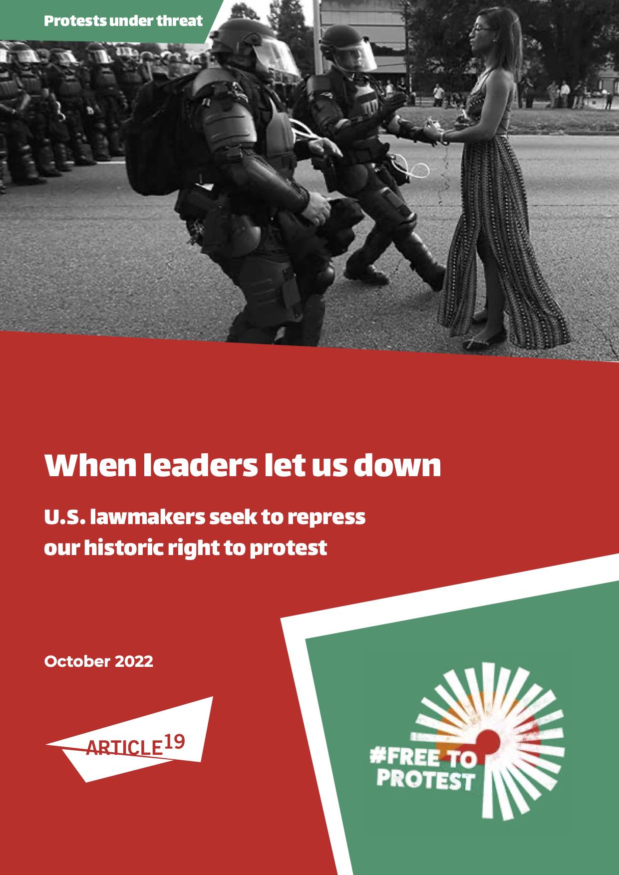 A19 US Protest Report front cover titled 'When leaders let us down' US lawmakers seek to repress our historic right to protest