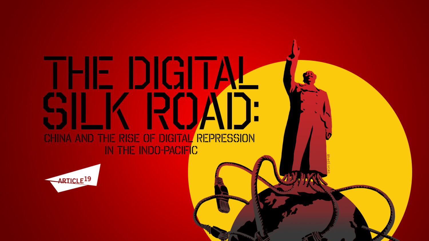 China The rise of digital repression in the Indo Pacific ARTICLE 19